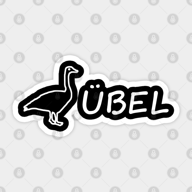 Gans übel Lustig Spruch Geschenk Geburtstag Lustiger Party Spruch